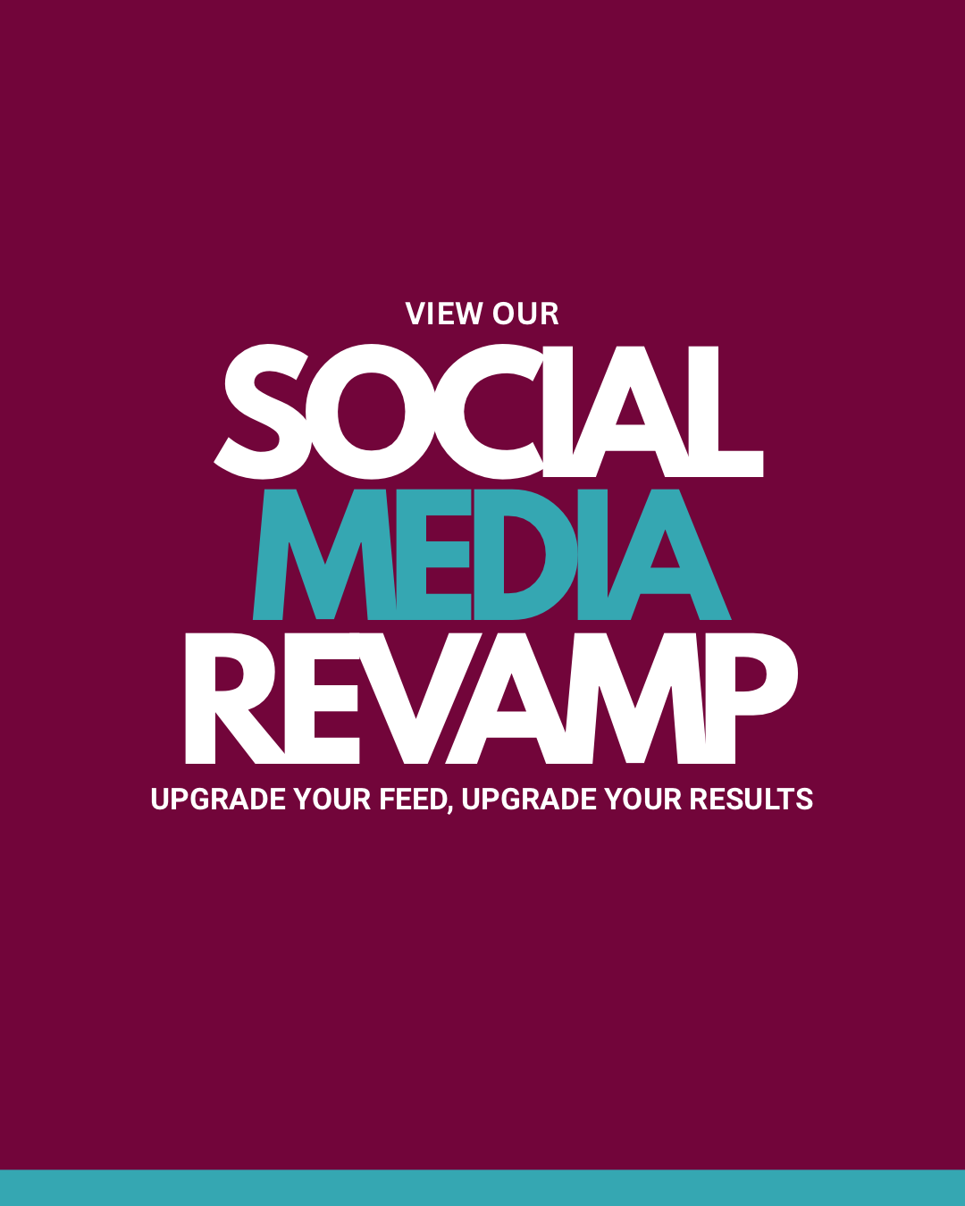 SOCIAL MEDIA REVAMP